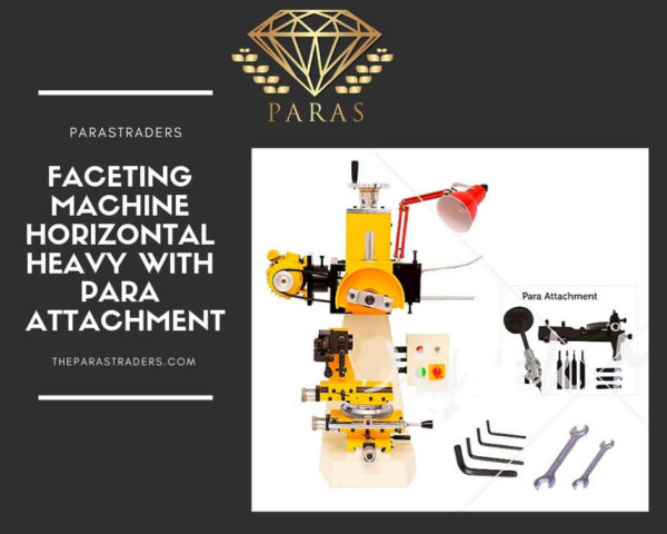 Faceting-machine-horizontal-heavy-with-para-attachment